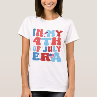 Camiseta In My 4th of July Era, 4th of July, Fourth Of July