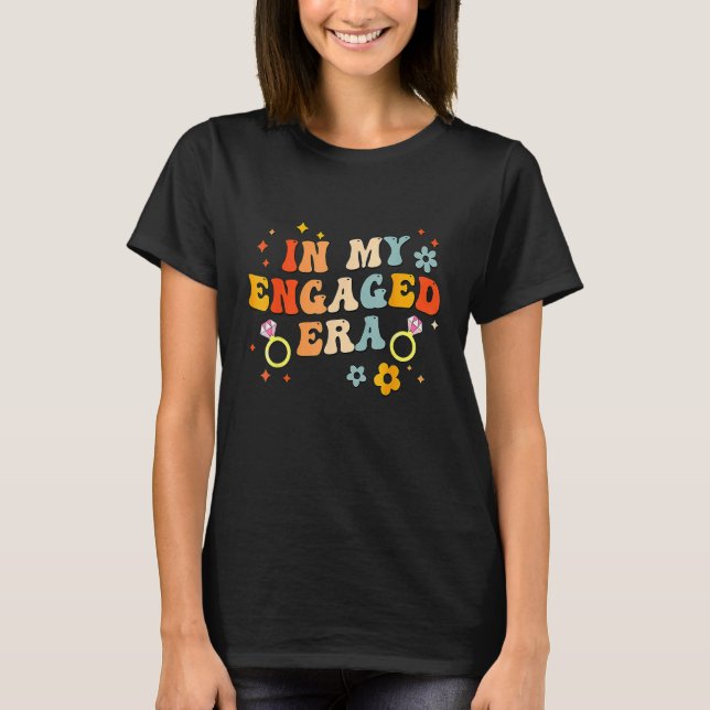 Camiseta In My Engaged Era Groovy Bride Bachelorette Party  (Frente)