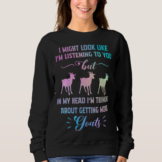 Camiseta In My Head I m Thinking About Getting More Goats (Frente)