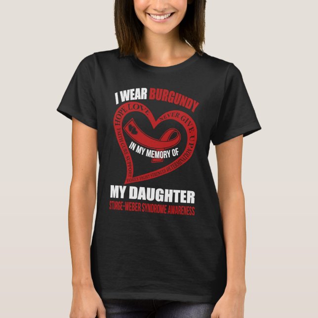 Camiseta In my memory of my daughter STURGE WEBER SYNDROME  (Frente)