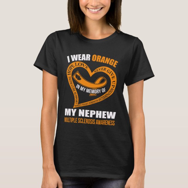 Camiseta In my memory of my nephew MULTIPLE SCLEROSIS AWARE (Frente)