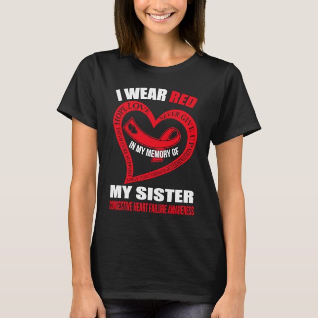 Camiseta In my memory of my sister CONGESTIVE HEART FAILURE (Frente)