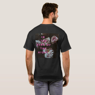 Camiseta IN the Dark of the NIght Roses