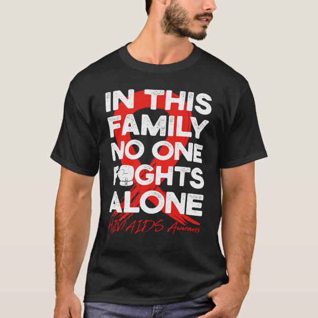 Camiseta In This Family No One Fight Alone HIVAIDS Warrior  (Frente)