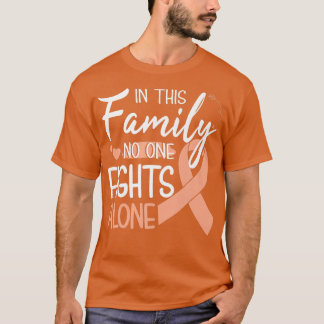 Camiseta In this familynoonefightsalone Uterine Cancer