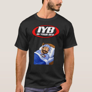 Camiseta In Your Bed com Nasty Neal