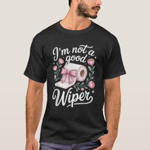 Camiseta Inapropriado Não Sou Um Bom Limpa Vidros Piada Adu