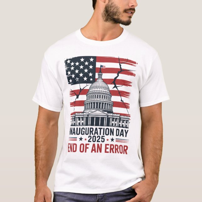 Camiseta Inauguration Day 2025 End of an Error (Frente)