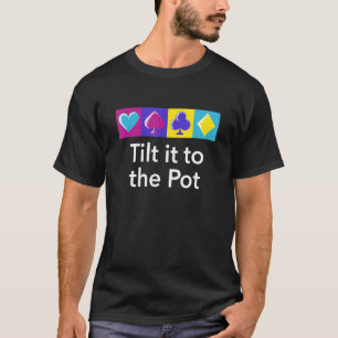 Camiseta Incline-O Para O Jogador De Poker Casino Do Pote