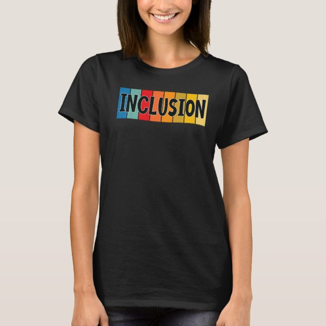 CAMISETA INCLUSÃO (Frente)