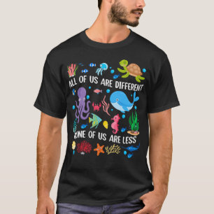 Camiseta Inclusão Animais Marinhos Todos Nós Somos Diferent
