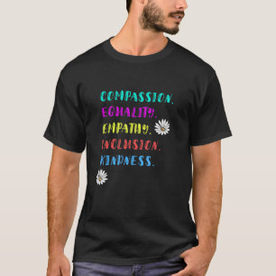 Camiseta Inclusão Compaixão Igualdade Empatia Bondade Aut
