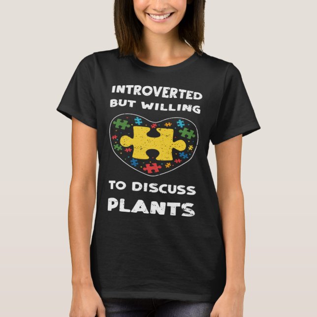 Camiseta Inclusion Introverted but willing to di  Autism Aw (Frente)