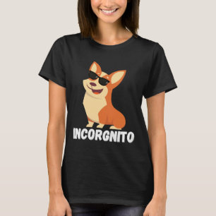 Camiseta Incognito Corgi Incorgnito Corgi 749
