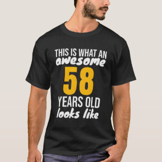 Camiseta Incrível 58 Parece 58º 58
