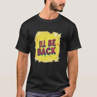 Camiseta Incrível Amarelo Eu voltarei Fantasia para Meninos