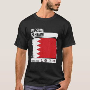 Camiseta Incrível Bahraini desde 1978 44 Bahraini Birthda
