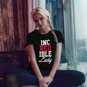Camiseta Incrível citação empoderadora da senhora