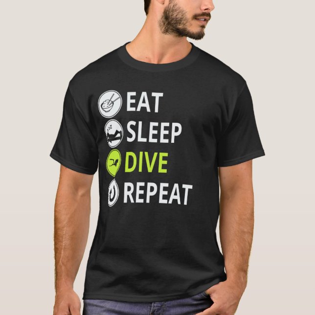 Camiseta Incrível Coma Durma Mergulhe Repita Funny (Frente)