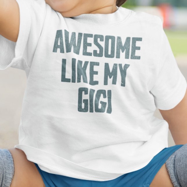 Camiseta INCRÍVEL COMO A MINHA GIGI Engraçado (Criador carregado)