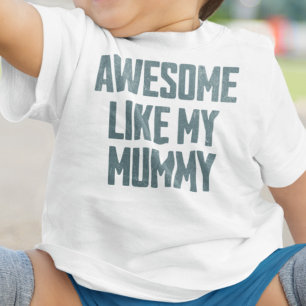 Camiseta INCRÍVEL COMO A MINHA MÃE Engraçado