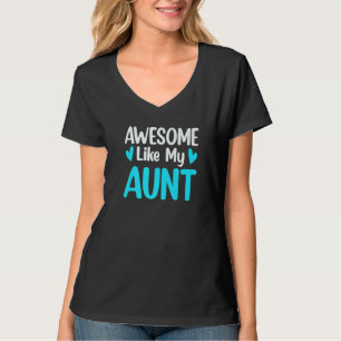 Camiseta Incrível como a minha tia sobrinha, sobrinho, ama 