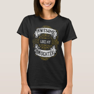 Camiseta Incrível Como A Piada Do Pai Da Minha Filha