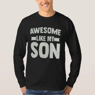Camiseta Incrível Como Meu Dia de os pais Filho