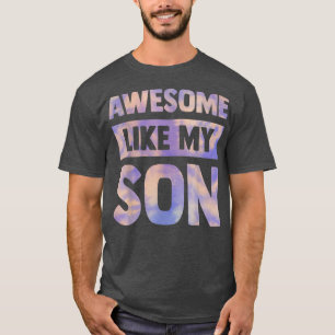 Camiseta incrível como meu filho combinando com o Ki da fam