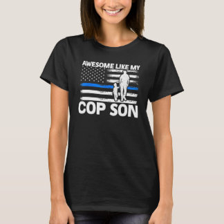 Camiseta Incrível Como Meu Policial Filho Polícia 1