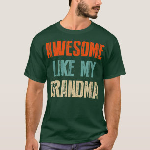 Camiseta Incrível Como Minha Avó, Avô E Neta