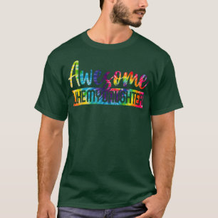 Camiseta Incrível como minha filha combinando com a fama do