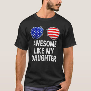 Camiseta Incrível Como Minha Filha Engraçada Família Humor