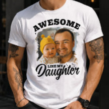 Incrível Como Minha Filha Foto Personalizada do Pa