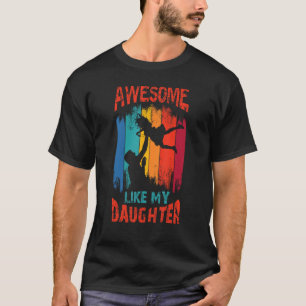 Camiseta Incrível como minha filha para pai no dia de os pa