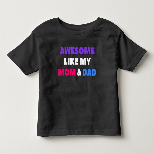 Camiseta Incrível Como Minha Mãe e Pai (Frente)