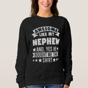 Camiseta Incrível Como Minha Tia Do Sobrinho