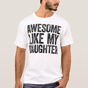 Camiseta Incrível Como O Dia Dos Meus Pais Filhos