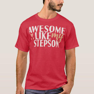 Camiseta Incrível como o meu filho do passo