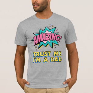 Camiseta Incrível Confie em mim. Sou um Pai, padre Divertid