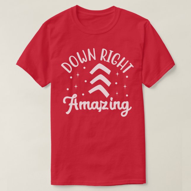Camiseta Incrível Conscientização sobre a Síndrome de Down (Frente do Design)