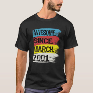 Camiseta Incrível De 21 Anos Desde 2001 Março 21Rua Birthda