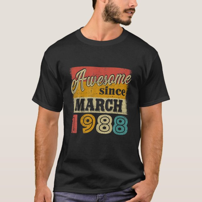 Camiseta Incrível De 34 Anos Desde Março De 1988 Oferece 34 (Frente)