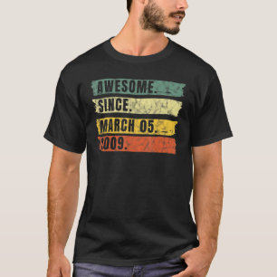 Camiseta Incrível Desde 05 De Março De 2009, 13 Oficial Do