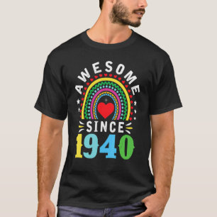 Camiseta Incrível Desde 1940 82º Aniversário do Nascer Arco