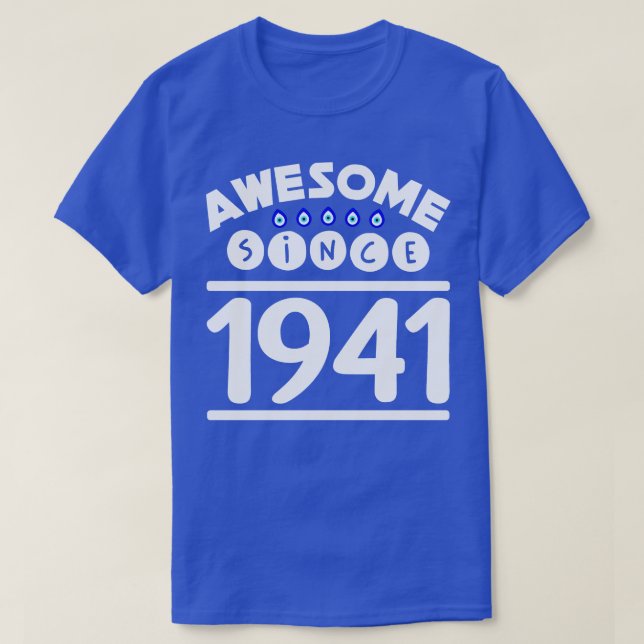 Camiseta Incrível desde 1941 (Frente do Design)