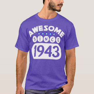 Camiseta Incrível desde 1943