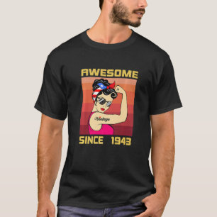 Camiseta Incrível Desde 1943 78 Anos Para As Mulheres Retro
