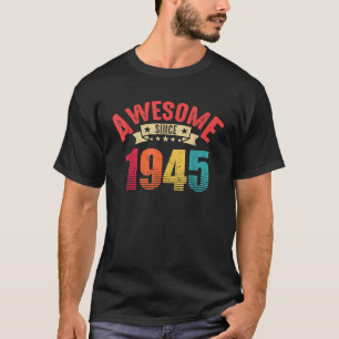 Camiseta Incrível Desde 1945 O 80 de Aniversário Vintage Of