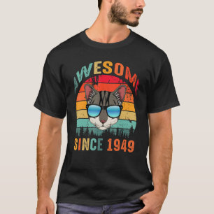 Camiseta Incrível Desde 1949, 74.º Aniversário Para Gato